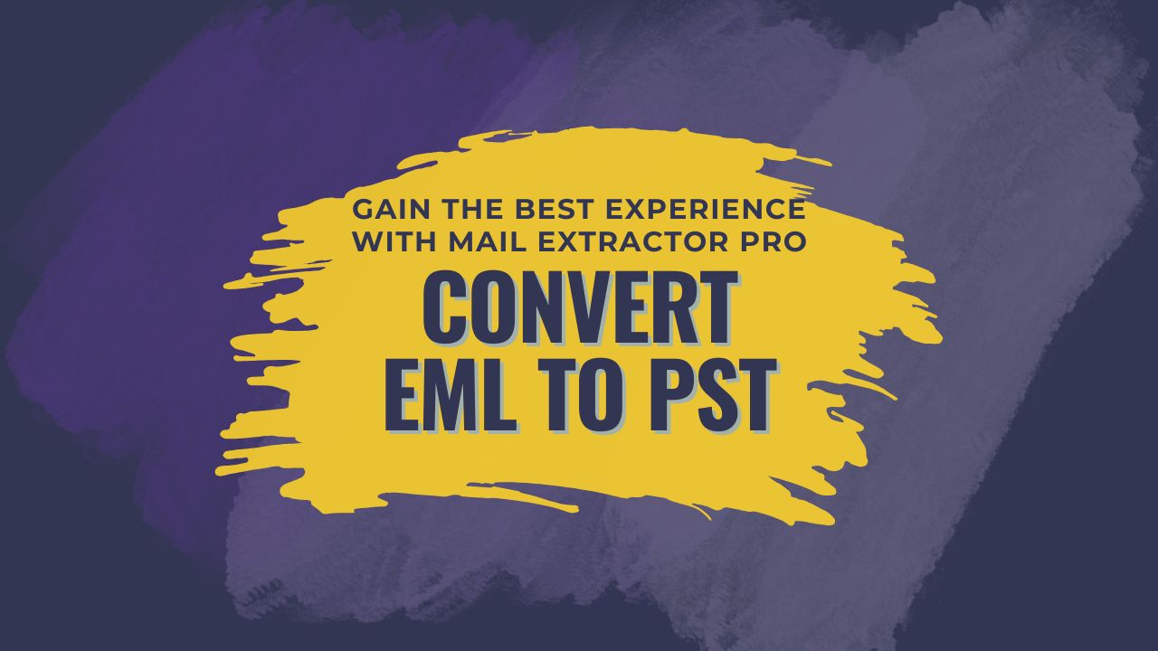 EML to PST Conversion