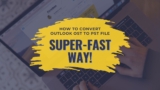 Convert Outlook OST to PST File (Super-fast Way)!