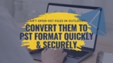 How to open OST files in Outlook for Mac & Windows!